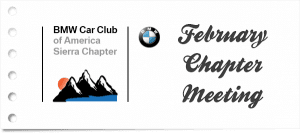 2018 February Sierra Chapter Meeting @ Bill Pearce BMW | Reno | Nevada | United States