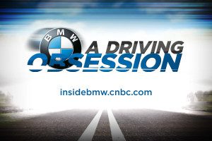 Read more about the article CNBC Presents “BMW: A DRIVING OBSESSION”